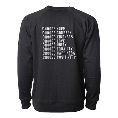'Choose' Unisex Crewneck Sweatshirt Hope x Courage